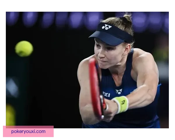 精彩纷呈澳网直播全程回顾 见证网球顶级赛事激烈角逐与精彩瞬间